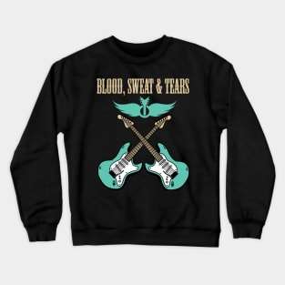 BLOOD SWEAT TEARS BAND Crewneck Sweatshirt